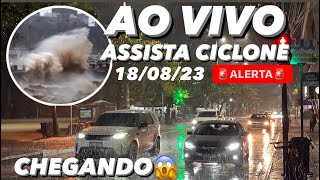 CICLONE AO VIVO CHEGANDO em Balneário Camboriú 180823 BielTurismo balneáriocamboriu brazil [upl. by Frants838]