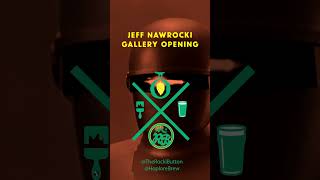 Jeff Nawrocki Solo Art Show Oct 6th [upl. by Lymn]