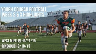 Yough Cougars Week 2 and 3  Highschool Football Highlights [upl. by Daphna]