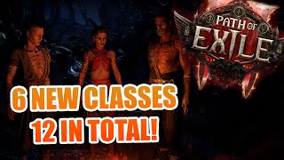 ALL CLASSES In Path Of Exile 2 ANNOUNCED 6 NEW CLASSES [upl. by Danieu]