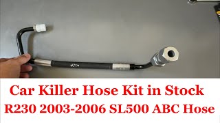 Mercedes SL500 R230 20032006 ABC Car Killer Hose Update The kit is now in stock ready for purchase [upl. by Binni]