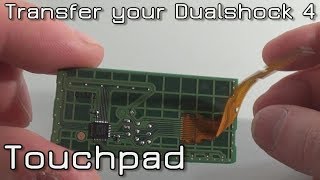 How to transfer Dualshock 4 Touchpad Circuit Board  PS4 [upl. by Kealey]