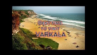 Best time to visit Varkala [upl. by Yeca]