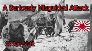 We Launched a Seriously Misguided Attack  18 Jan 1942  War In The Pacific Macho v Heiden [upl. by Anatnas653]