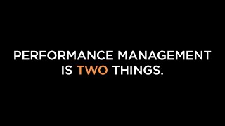 Performance Management Is Two Things [upl. by Giliane]