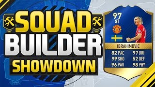 FIFA 17 SQUAD BUILDER SHOWDOWN TEAM OF THE SEASON IBRAHIMOVIC 97 Rated Zlatan Squad Duel [upl. by Yaja]