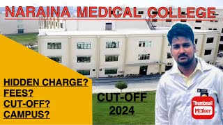 Naraina Medical College Kanpur  College Review  Cutoff Fees Admission Eligibility [upl. by Adoc]