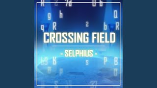 Crossing Field TV Size [upl. by Sada650]