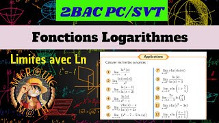 Limites de la fonction Ln — Propriété — Application — Fonctions Logarithmes —2 BAC PCSVT [upl. by Jacinto277]