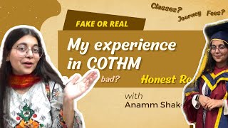 My Experience in COTHM👩🏻‍🍳🤔 COTHM journey✨ Admission in Cothm Honest Reviews  ANAMM SHAKEEL [upl. by Nylitak]