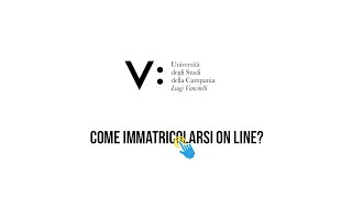 Come immatricolarsi allUniversità Vanvitelli aa 20232024 [upl. by Noryk]