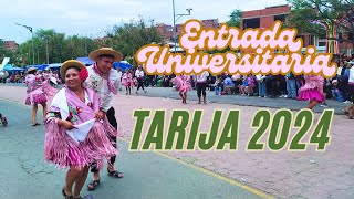 Lo mejor de la Entrada Universitaria Nacional  Tarija 2024 [upl. by Millur836]