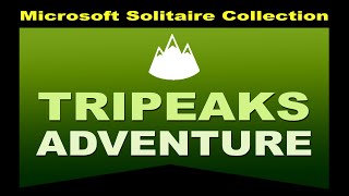 TriPeaks Adventure Game 18  September 3 2024 Event [upl. by Kern]