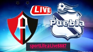 Puebla vs Atlas Mexico Liga MX resultado de futbol en vivo en sportLifeLive8887 [upl. by Yenial]