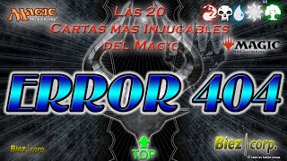 Biez Corp Las 20 Cartas mas Injugables del Magic [upl. by Wilt103]