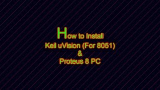 How To Install Keil uVision for 8051 Proteus8 in PC  IN HINDI [upl. by Nohsid]