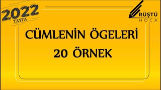 100 Örnek Kampı  Cümlenin Ögeleri  RÜŞTÜ HOCA [upl. by Eicram]