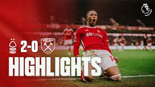 HIGHLIGHTS  STOPPAGE TIME STRIKES ⚽️  NOTTINGHAM FOREST 20 WEST HAM UNITED [upl. by Brenza496]