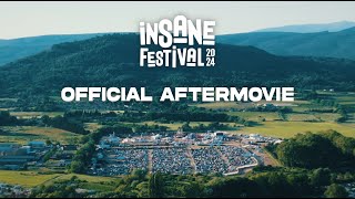 INSANE FESTIVAL 2024 OFFICIAL AFTERMOVIE [upl. by Hartman]