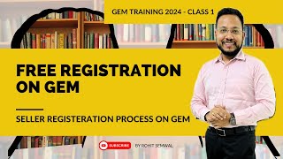 Registration on Government e Marketplace GeM  Class1 GeM Training 2024  GeM Seller Registration [upl. by Atiuqa]