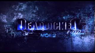 Deadlocked Vol2 ALBUM MEGAMIX [upl. by Clougher]