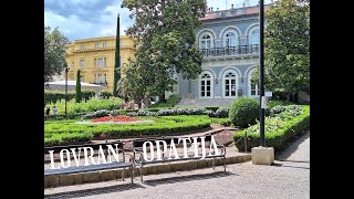 Discover Habsburg OPATIJA in CROATIA with its parks and the ancient village of LOVRAN [upl. by Tirrell]