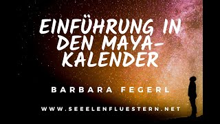 Einführung in den Maya Kalender [upl. by Syah]