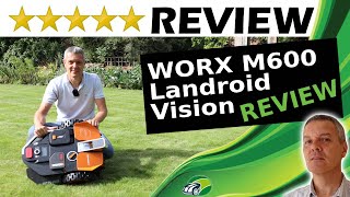 WORX Landroid Vision Robotic Mowers Review  M600 WR206E M800 WR208E L1300 WR213E L1600 WR216E [upl. by Nojid160]