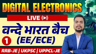 वंदे भारत BATCH EE  ECE  DIGITAL ELECTRONICS  LECT01 [upl. by Halstead]