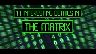 11 interesting details in THE MATRIX [upl. by Daveta646]