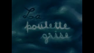 Norman McLaren  La Poulette Grise 1947 [upl. by Prisca]