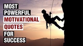 Most Powerful Motivational Quotes For Success In Life [upl. by Henry]