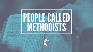 People Called Methodists  Part 1  History of Methodism [upl. by Kendall]