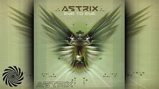 Astrix  Eye to Eye Full Album [upl. by Bayless]