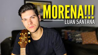 Luan Santana  MORENA MICHEL TURELLI  Cover [upl. by Asilrac]