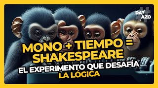 🙈 Mono  Tiempo  Shakespeare El experimento que desafía la lógica • Datazo [upl. by Eniretak]