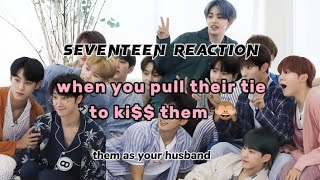 pov when you pull their tie to ki them 🙈  seventeen imagines [upl. by Jone]