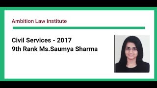 IAS Toppers Interview  Saumya Sharma  AIR09 CSE 2017 [upl. by Sualk333]