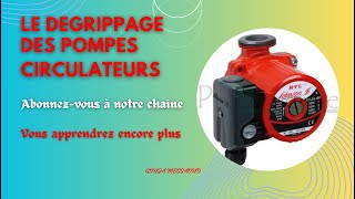 Le dégrippage  dégommage des pompes circulateurs de chauffage central [upl. by Nyvek]