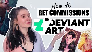 How to get COMMISSIONS on DeviantArt ♡ Tutorial [upl. by Hailed]