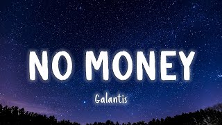 No Money  Galantis LyricsVietsub [upl. by Aidne]