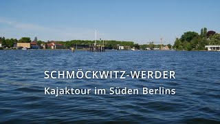 SchmöckwitzWerder Kajaktour mit dem Faltboot Pouch Reisezweier RZ 96 im Süden Berlins [upl. by Rinum]