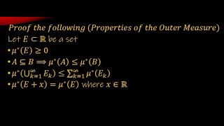 Lecture 2 Proof of the Properties of the Lebesgue Outer Measure [upl. by Neenaej]