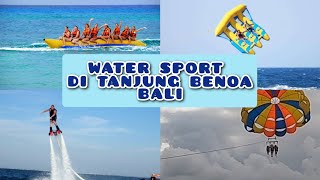 MAIN WATER SPORT DI TANJUNG BENOA BALI [upl. by Fisher]