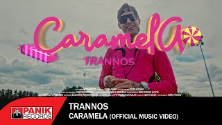 Trannos  Caramela  Official Music Video [upl. by Westney]