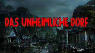 Das unheimliche Dorf  Krimi Hörspiel [upl. by Epillihp973]