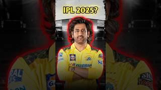 Will Ms Dhoni Play Ipl 2025 shorts [upl. by Spiro]