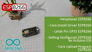 Pengenalan Nodemcu ESP8266 Cara Upload Program Nodemcu ESP8266 ke Arduino IDE Install Driver CH340 [upl. by Nereus611]