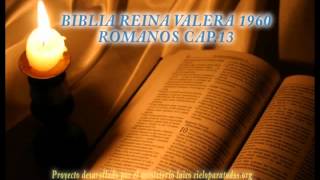 Biblia HabladaBIBLIA REINA VALERA 1960 ROMANOS CAP 13 [upl. by Helfand]