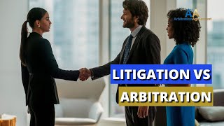 Litigation Vs Arbitration ⚖️ 👨🏻‍💼Arbitration Is A Form Of Alternative Dispute Resolution [upl. by Julietta]